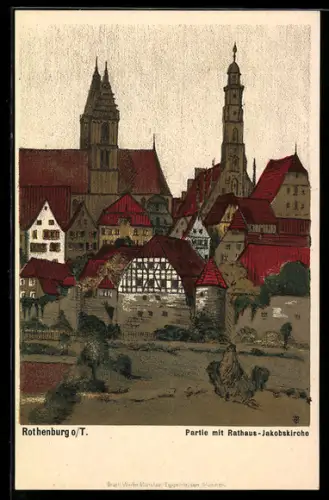 Steindruck-AK Rothenburg o /T, Partie mit Rathaus Jakobskirche