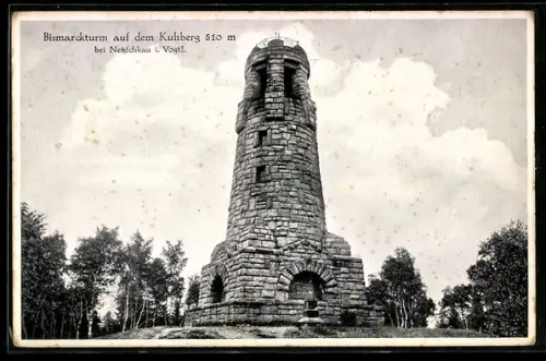 AK Netzschkau /Vogtl., Bismarckturm auf dem Kuhberg