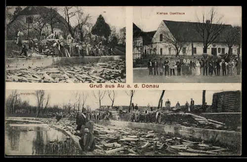 AK Au a. d. Donau, Klehas Gasthaus, Flösserei /Holztrift