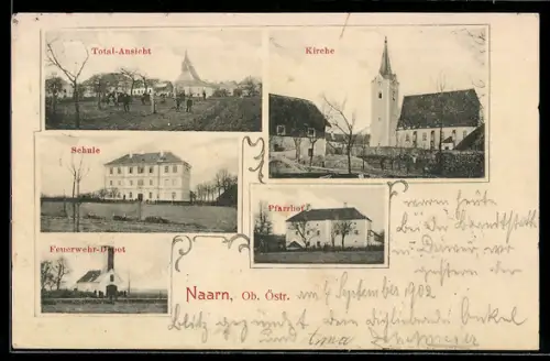 AK Naarn /O. Ö., Kirche, Schule, Pfarrhof, Feuerwehr-Depot