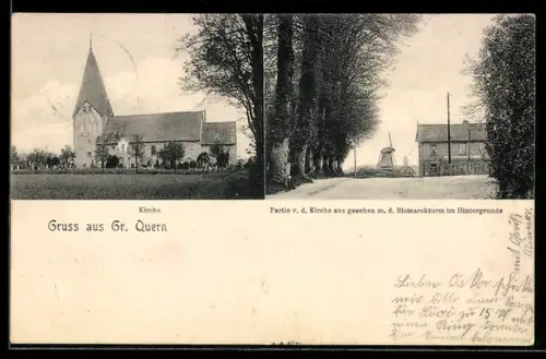 AK Gr. Quern, Blick zur Kirche, Bismarckturm im Hintergrund, Mühle