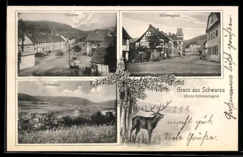 AK Schwarza / Schleusingen, Obertor, Hüttengasse, Ortsansicht, Hirsch