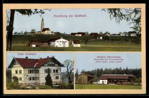 AK Hochburg am Weilhart, Gräfl. Landhaus, Grubers Geburtshaus