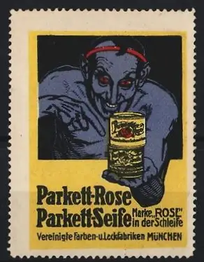 Reklamemarke München, Vereinigte Farben- und Lackfabriken, Parkett-Rose Parkett-Seife, Mann mit Dose
