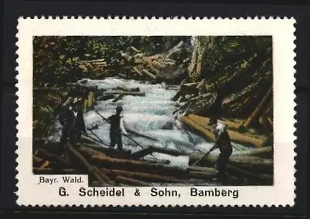 Reklamemarke Bamberg, G. Scheidel & Sohn, Flösser am Bach im bayr. Wald