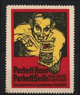 Reklamemarke München, Vereinigte Farben- und Lackfabriken, Parkett-Rose Parkett-Seife, Mann mit Dose