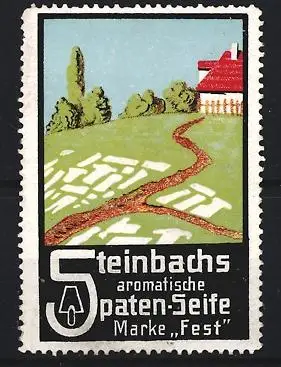 Reklamemarke Steinbachs aromatische Spaten-Seife, Landschaft mit Haus und Weg