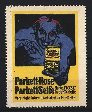 Reklamemarke München, Vereinigte Farben- und Lackfabriken, Parkett-Rose Parkett-Seife, Figur mit Produkt