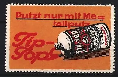 Reklamemarke Tip-Tops Metallputz, Dose mit Schriftzug