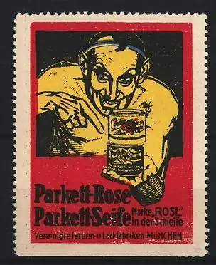 Reklamemarke München, Vereinigte Farben- und Lackfabriken, Parkett-Rose Parkett-Seife, Gelber Mann mit Dose