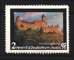 Reklamemarke Hohkönigsburg, Verein f.d. Deutschtum i. Ausland, Burgansicht