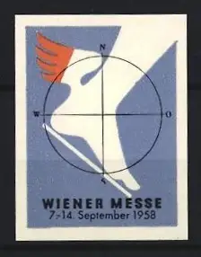 Reklamemarke Wien, Wiener Messe 1958, geflügelte Fuss und Kompass