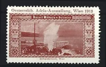Reklamemarke Wien, Adria-Ausstellung Wien 1913, Abbazia bei Scirocco