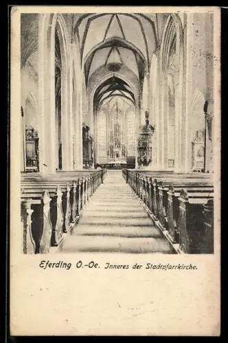 AK Eferding /O. Ö., Inneres der Stadtpfarrkirche
