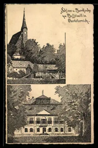 Künstler-AK Pfaffstätt /Oberösterreich, Schloss und Pfarrkirche