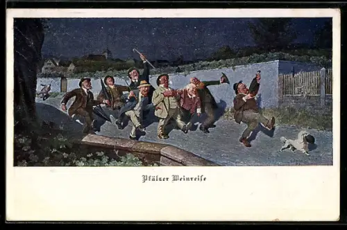Künstler-AK sign. Gustav Ernst: Pfälzer Weinreife, Männer jubelnd auf der Strasse mit Hund