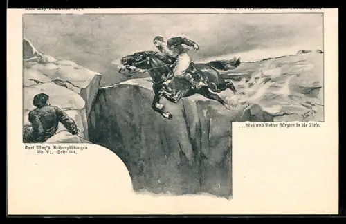 AK Karl May, Reiseerzählungen Bd.VI, 501,...Ross und Reiter stürzen in die Tiefe