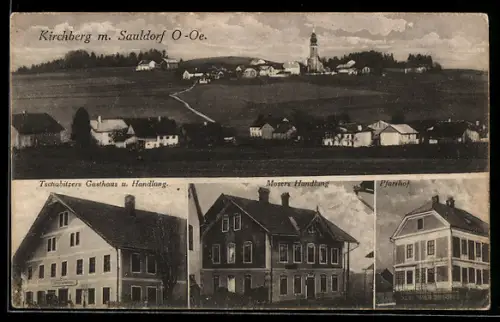 AK Kirchberg bei Mattighofen, Sauldorf, Tschabitzers Gasthaus und Handlung, Mosers Handlung, Pfarrhof