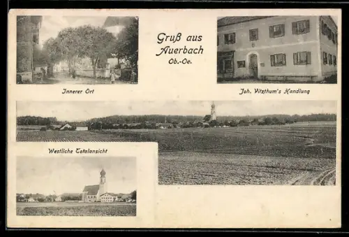 AK Auerbach /Ob.-Oe., Joh. Vitzthum`s Warenhandlung, Innerer Ort, Westliche Totalansicht