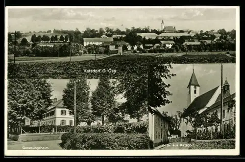 AK Katsdorf /O. Östr., Panorama, Genesungsheim, Kirche