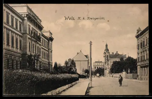 AK Wels, K. k. Kreisgericht, Strassenansicht
