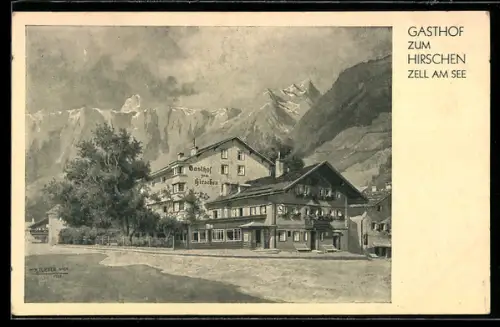 Künstler-AK Zell am See, Gasthof Zum Hirschen, Bergpanorama