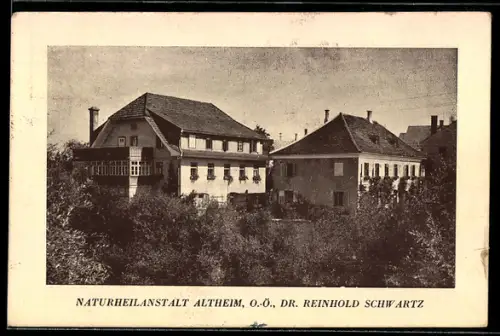 AK Altheim /O.-Ö., Naturheilanstalt Dr. Reinhold Schwartz