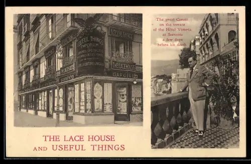 AK Sorrento, Caruso on the terrace of the Hotel Victoria, The Lace House and Useful Things