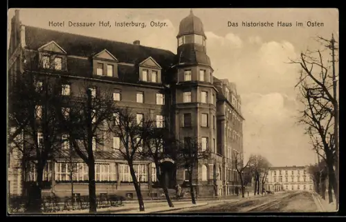 AK Insterburg /Ostpr., Hotel Dessauer Hof, Aussenansicht