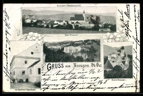 AK Kreuzen /Ob.-Öst, Totalansicht, J. Kastners Gasthof und Ruine Kreuzen