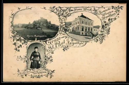 AK St. Paul im Lavanttal, Franz Wouk Gemischtwarenhandlung, Ruine Rabenstein, Frau in Lavanttaler Volkstracht