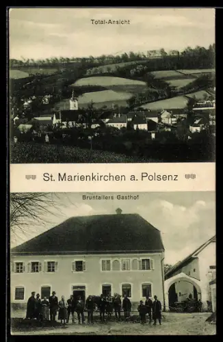 AK St. Marienkirchen a. Polsenz, Bruntallers Gasthof, Totalansicht