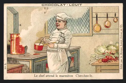 Sammelbild Chocolat-Louit, Le chef attend le marmiton