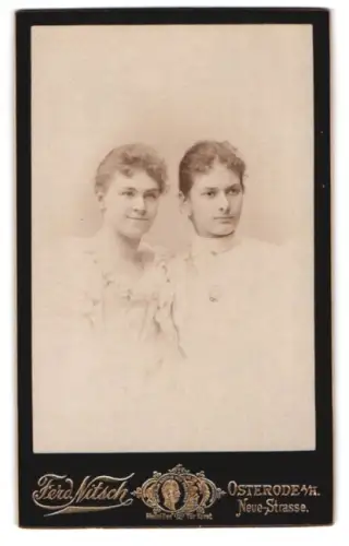 Fotografie Ferd. Nitsch, Osterode, Neue Strasse, Porträt zweier Frauen