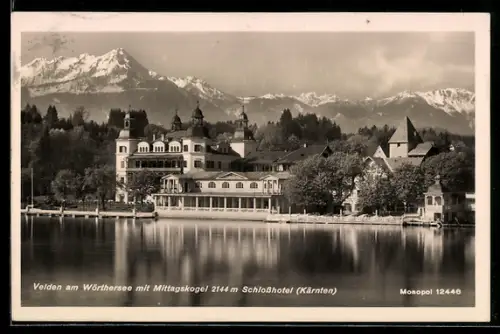 AK Velden am Wörthersee, Schlosshotel mit Mittagskogel im Hintergrund