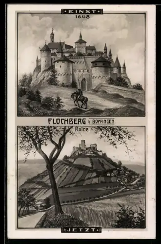 Künstler-AK Flochberg b. Bopfingen, Schloss im Jahr 1648 und Ruine in der Gegenwart