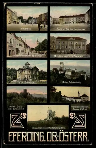 AK Eferding /Ob. Öst., Hauptplatz, Villa Gradovicz, Ruine Schauenburg