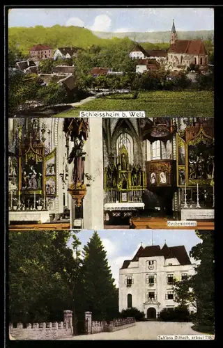 AK Schleissheim, Teilansicht, Kircheninneres, Schloss Dittach erbaut 1383