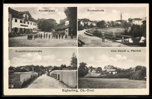AK Sigharting /Ob. Öst., Kirchenplatz, Reichsstrasse, Villa Herndl und Pfarrhof