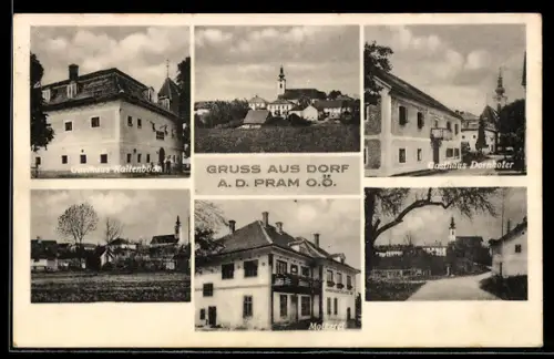 AK Dorf an der Pram, Gasthäuser Kaltenböck, Dornhofer, Molkerei