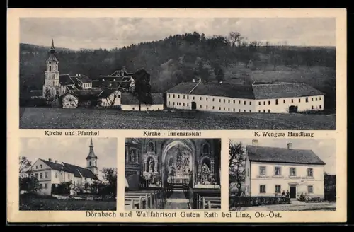 AK Dörnbach, Wallfahrtsort Guten Rath bei Linz, Kirche und Pfarrhof, K. Wengers Handlung