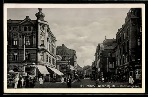 AK St. Pölten, Bahnhofplatz, Kremsergasse