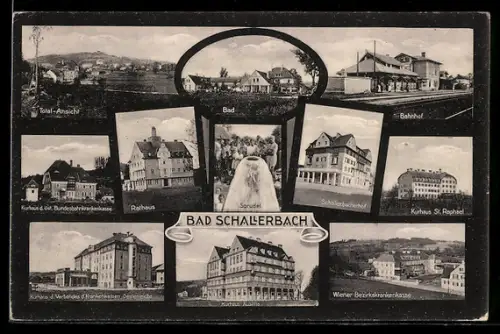 AK Bad Schallerbach, Kurhaus, Bahnhof, Rathaus