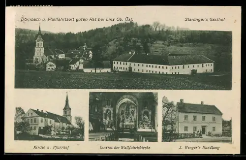 AK Dörnbach bei Linz, Wallfahrtsort Guten Rat, Wallfahrtskirche, Pfarrhof, Starlingers Gasthof