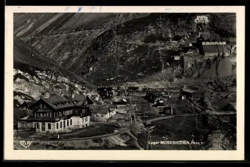 AK Kaprun, Lager bei Bau des Stausee Moserboden
