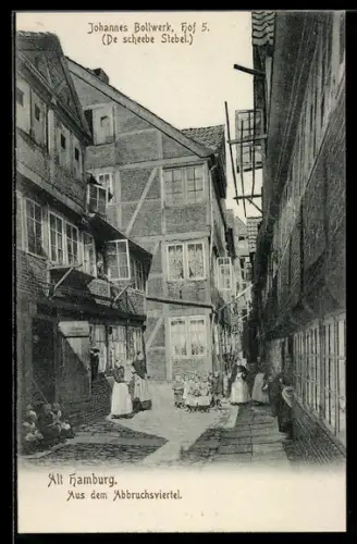 AK Alt-Hamburg, Johannes Bollwerk, Hof 5, Aus dem Abbruchsviertel