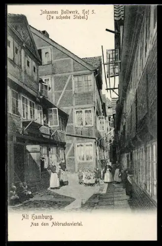 AK Alt-Hamburg, Johannes Bollwerk, Hof 5, Aus dem Abbruchsviertel