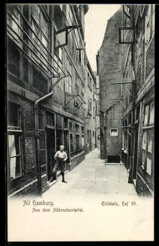 AK Alt-Hamburg, Aus dem Abbruchsviertel, Eichholz, Hof 99