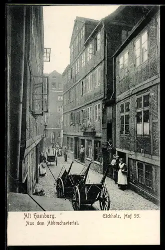 AK Alt-Hamburg, Aus dem Abbruchsviertel, Eichholz, Hof 95