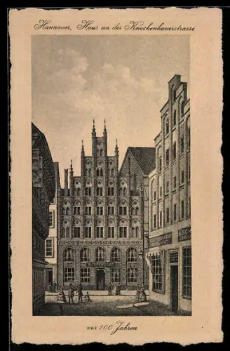 Künstler-AK Hannover, Haus an der Knochenhauerstrasse vor 100 Jahren